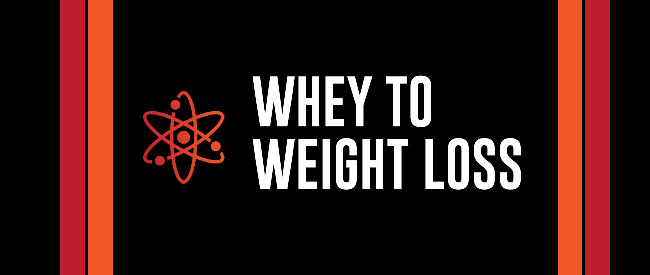 Whey Protein and Weight Loss