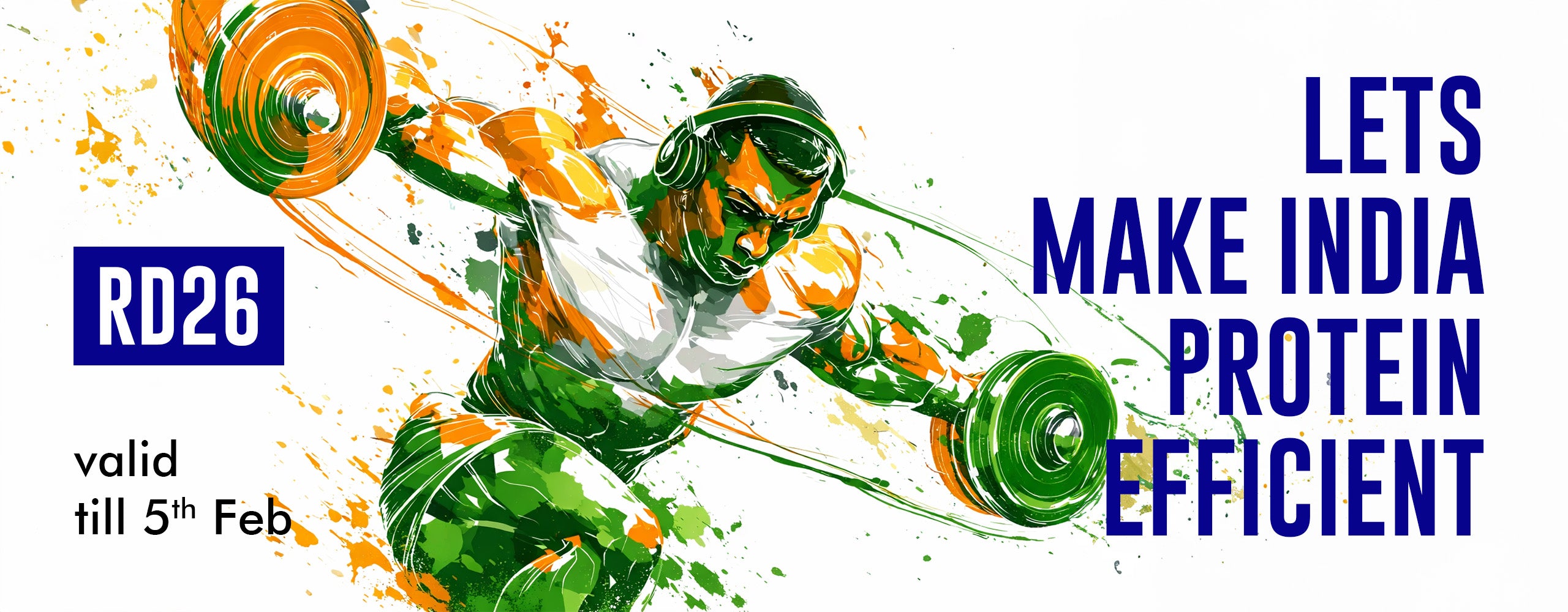 Promotional graphic with a person lifting weights, text 'Let's Make India Protein Efficient', and RD26 branding.